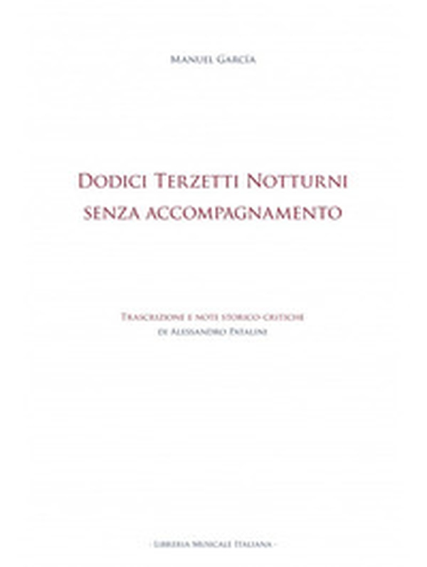 Dodici terzetti notturni senza accompagnamento - Librerie.coop Dodici terzetti notturni senza accompagnamento - Librerie.coop