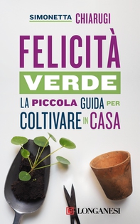 Felicità verde - Librerie.coop Felicità verde - Librerie.coop