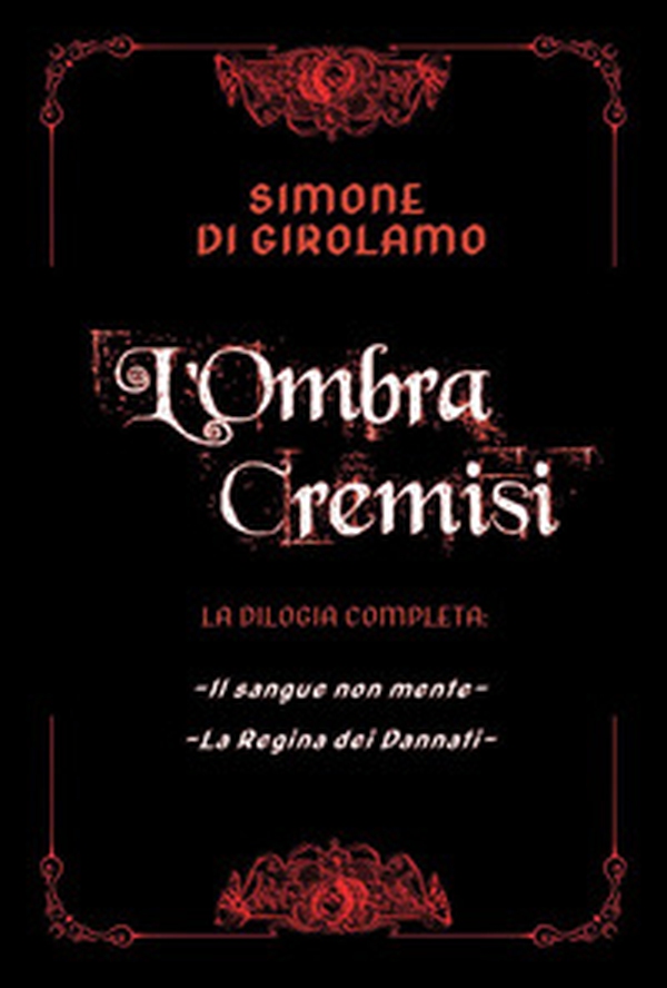 L'ombra cremisi. La dilogia completa - Librerie.coop L'ombra cremisi. La dilogia completa - Librerie.coop