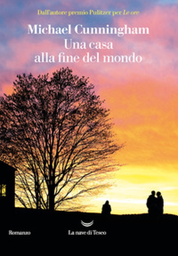 Una casa alla fine del mondo - Librerie.coop Una casa alla fine del mondo - Librerie.coop