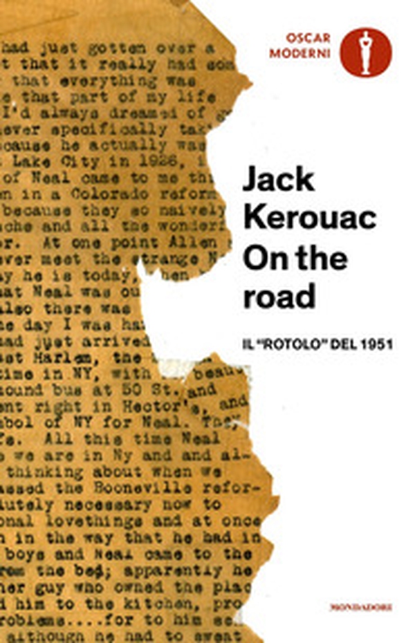 On the road. Il «rotolo» del 1951 - Librerie.coop On the road. Il «rotolo» del 1951 - Librerie.coop