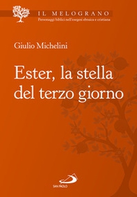 Ester, la stella del terzo giorno - Librerie.coop Ester, la stella del terzo giorno - Librerie.coop