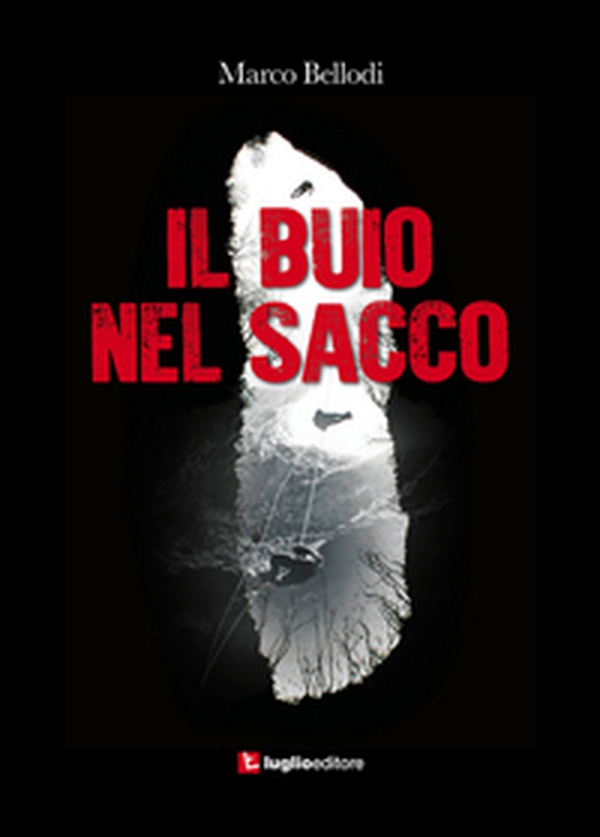 Il buio nel sacco - Librerie.coop Il buio nel sacco - Librerie.coop