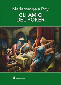 Gli amici del poker - Librerie.coop
