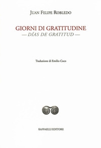 Giorni di gratitudine-Días de gratitud - Librerie.coop