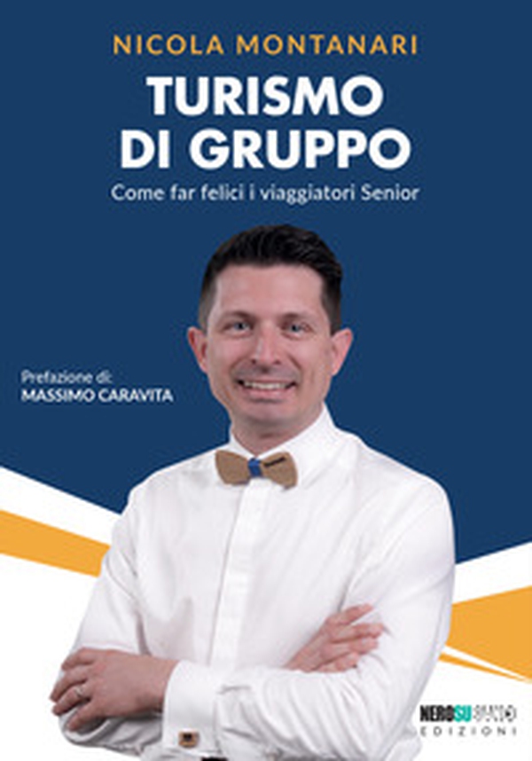 Turismo di gruppo. Come far felici i viaggiatori senior - Librerie.coop Turismo di gruppo. Come far felici i viaggiatori senior - Librerie.coop