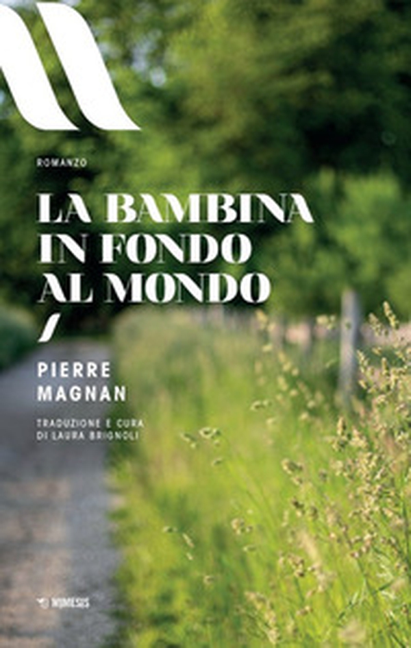 La bambina in fondo al mondo - Librerie.coop La bambina in fondo al mondo - Librerie.coop