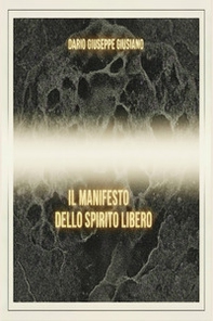 Il manifesto dello spirito libero - Librerie.coop