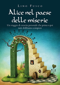 Alice nel paese delle miserie - Librerie.coop