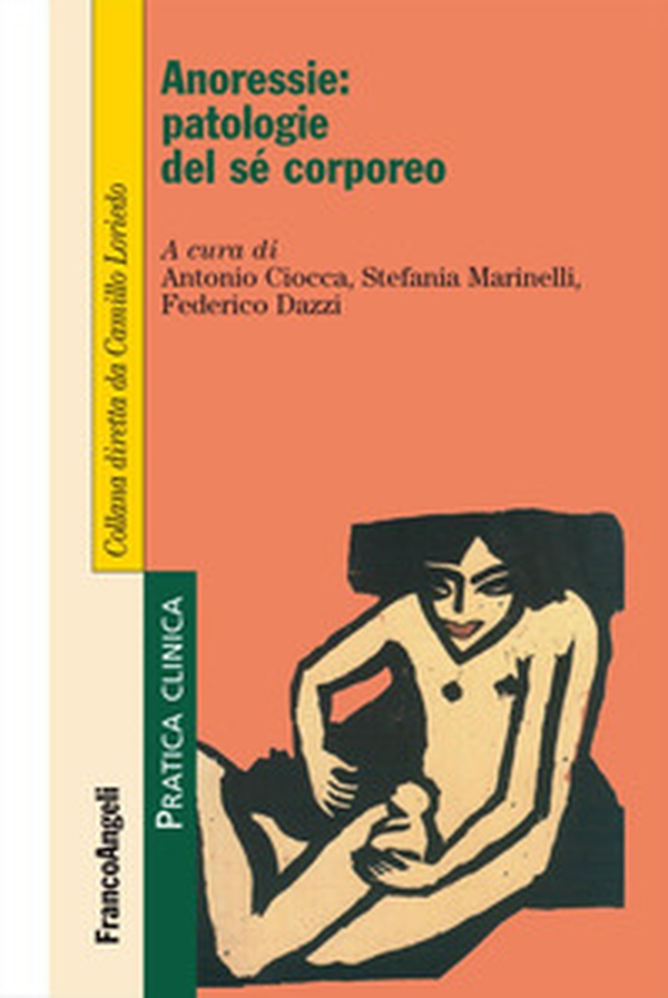 Anoressie: patologie del sé corporeo - Librerie.coop Anoressie: patologie del sé corporeo - Librerie.coop