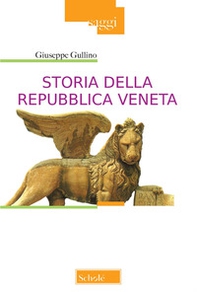 Storia della Repubblica Veneta - Librerie.coop