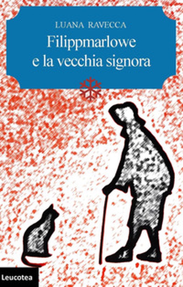 Filippmarlowe e la vecchia signora - Librerie.coop Filippmarlowe e la vecchia signora - Librerie.coop