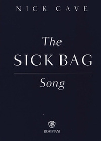 The sick bag song - Librerie.coop The sick bag song - Librerie.coop