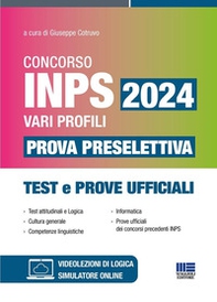 Concorso INPS 2024 vari profili. Prova preselettiva. Test e prove ufficiali - Librerie.coop Concorso INPS 2024 vari profili. Prova preselettiva. Test e prove ufficiali - Librerie.coop