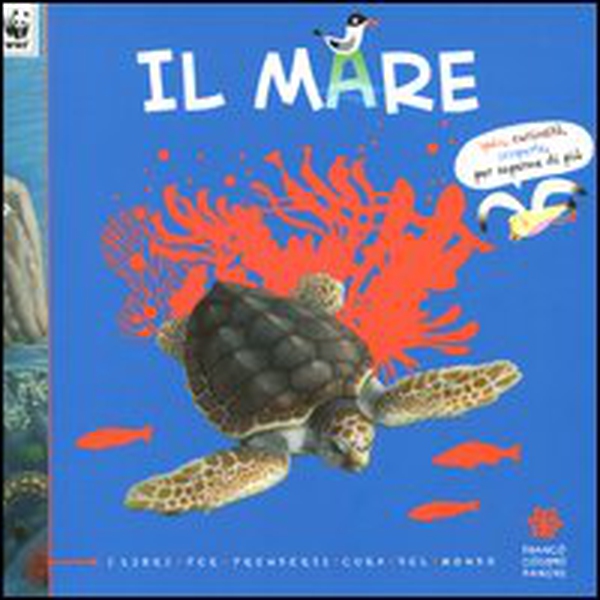 Il mare. I libri per prendersi cura del mondo - Librerie.coop Il mare. I libri per prendersi cura del mondo - Librerie.coop
