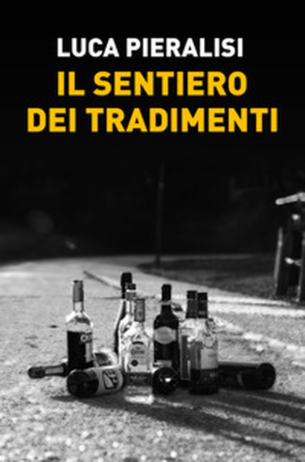 Il sentiero dei tradimenti - Librerie.coop Il sentiero dei tradimenti - Librerie.coop