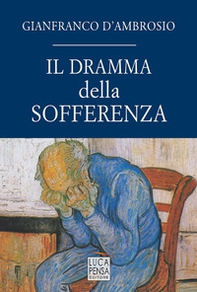 Il dramma della sofferenza - Librerie.coop