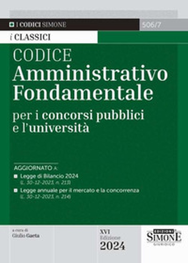 Codice amministrativo fondamentale per i concorsi pubblici e l'università - Librerie.coop Codice amministrativo fondamentale per i concorsi pubblici e l'università - Librerie.coop
