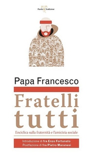 Fratelli tutti. Enciclica sulla fraternità e l'amicizia sociale - Librerie.coop