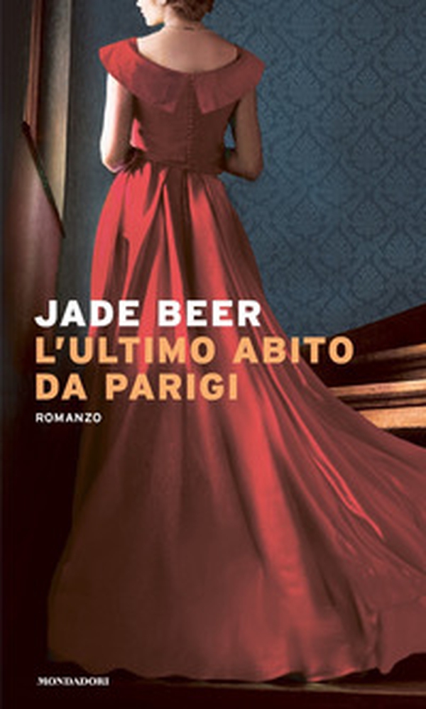 L'ultimo abito da Parigi - Librerie.coop L'ultimo abito da Parigi - Librerie.coop