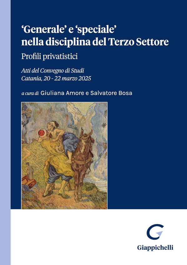‘Generale’ e ‘speciale’ nella disciplina del Terzo Settore - Librerie.coop