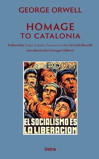Homage to Catalonia - Librerie.coop Homage to Catalonia - Librerie.coop