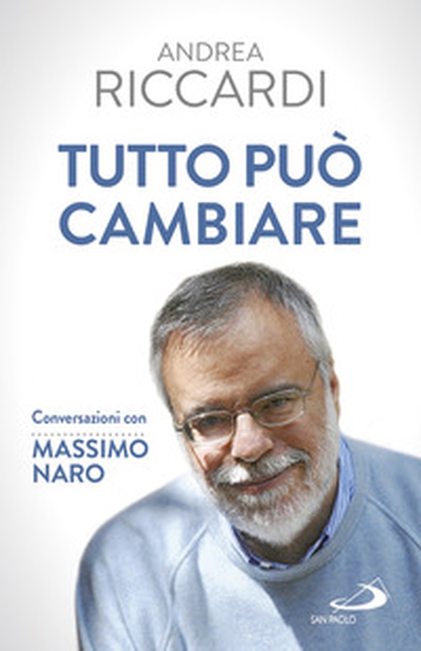 Tutto può cambiare. Conversazioni con Massimo Naro - Librerie.coop Tutto può cambiare. Conversazioni con Massimo Naro - Librerie.coop