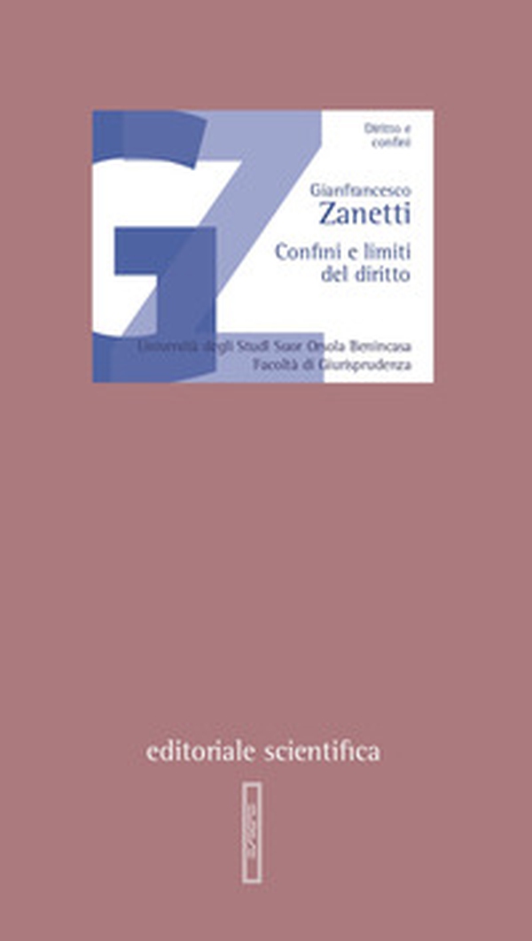Confini e limiti del diritto - Librerie.coop Confini e limiti del diritto - Librerie.coop