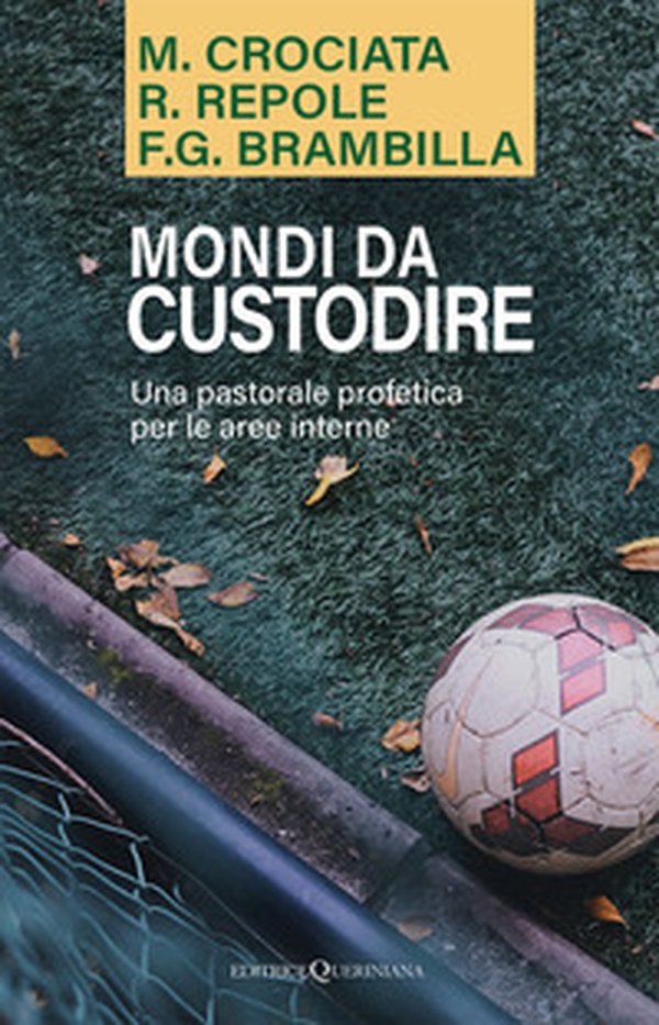 Mondi da custodire. Una pastorale profetica per le aree interne - Librerie.coop Mondi da custodire. Una pastorale profetica per le aree interne - Librerie.coop