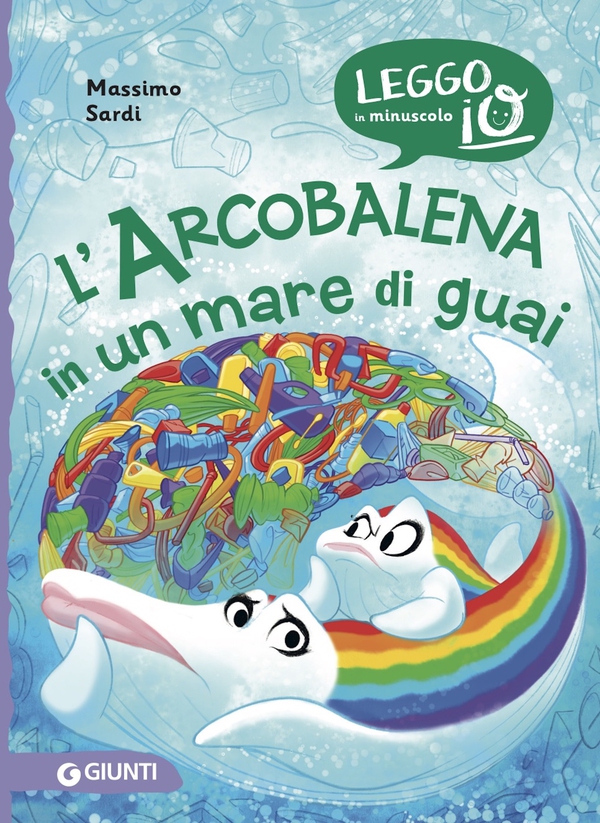 L'Arcobalena in un mare di guai - Librerie.coop L'Arcobalena in un mare di guai - Librerie.coop