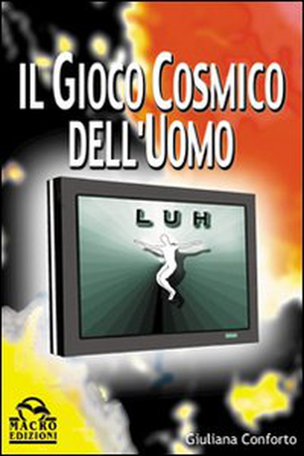 Il gioco cosmico dell'uomo - Librerie.coop Il gioco cosmico dell'uomo - Librerie.coop