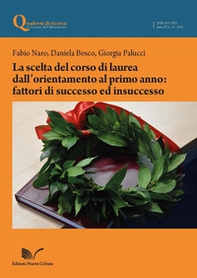 La scelta del corso di laurea dall'orientamento al primo anno: fattori di successo ed insuccesso - Librerie.coop