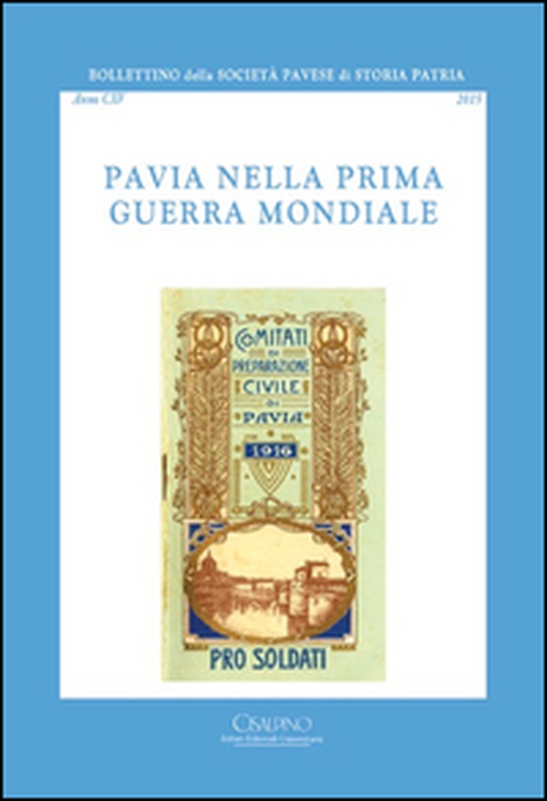 Bollettino della società pavese di storia patria - Librerie.coop