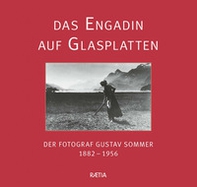 Das Engadin auf Glasplatten - Librerie.coop