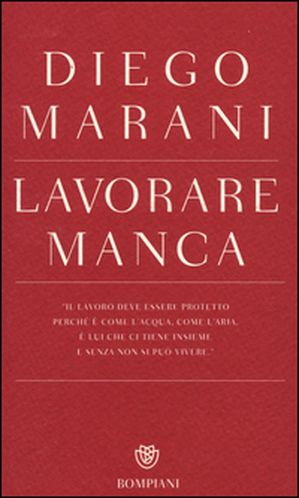 Lavorare manca - Librerie.coop Lavorare manca - Librerie.coop