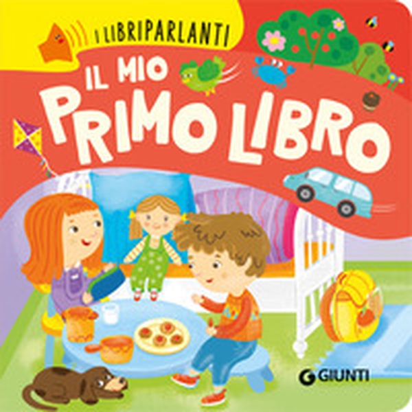 Il mio primo libro. Libri parlanti - Librerie.coop Il mio primo libro. Libri parlanti - Librerie.coop