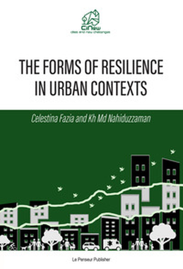 The forms of resilience in urban contexts - Librerie.coop The forms of resilience in urban contexts - Librerie.coop