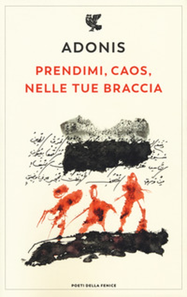 Prendimi, caos, nelle tue braccia - Librerie.coop Prendimi, caos, nelle tue braccia - Librerie.coop