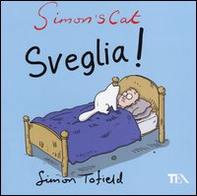 Simon's cat: sveglia! - Librerie.coop