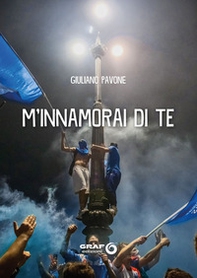 M'innamorai di te - Librerie.coop