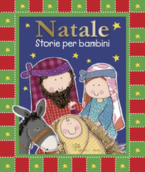 Natale. Storie per bambini - Librerie.coop Natale. Storie per bambini - Librerie.coop