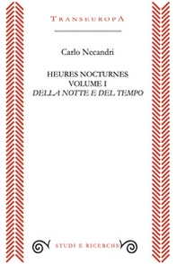 Heures nocturnes - Vol. 1 - Librerie.coop