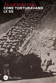 Come torturavano le SS - Librerie.coop