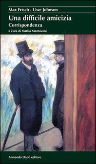 Una difficile amicizia. Corrispondenza (1964-1983) - Librerie.coop