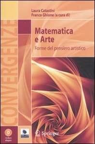 Matematica e arte. Forme del pensiero artistico - Librerie.coop