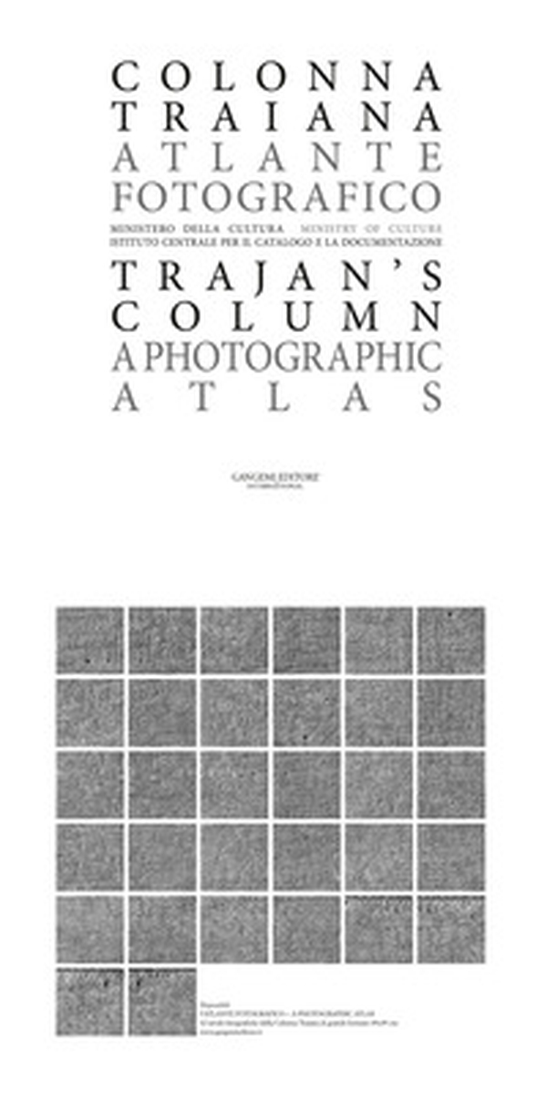 Colonna Traiana. Atlante fotografico-Trajan's column. A photographic atlas - Librerie.coop Colonna Traiana. Atlante fotografico-Trajan's column. A photographic atlas - Librerie.coop