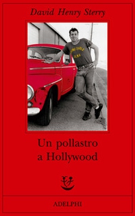 Un pollastro a Hollywood - Librerie.coop