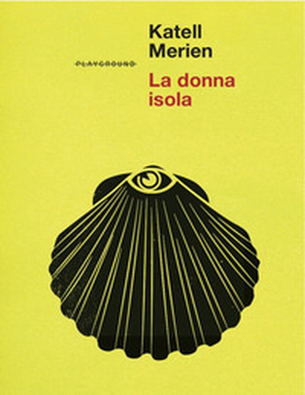 La donna isola - Librerie.coop La donna isola - Librerie.coop