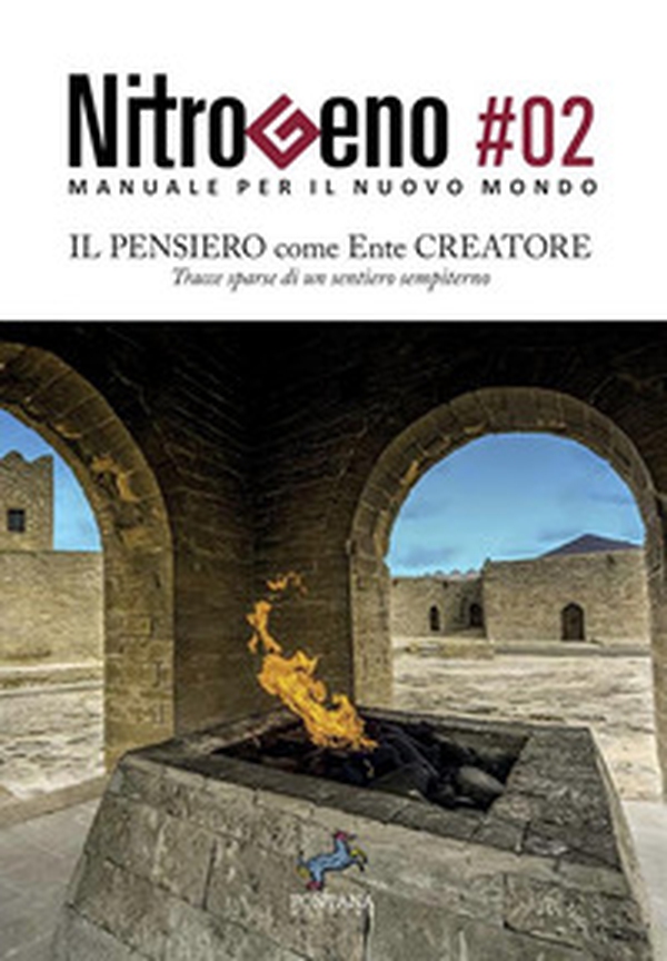 Nitrogeno. Manuale per il nuovo mondo - Vol. 2 - Librerie.coop Nitrogeno. Manuale per il nuovo mondo - Vol. 2 - Librerie.coop