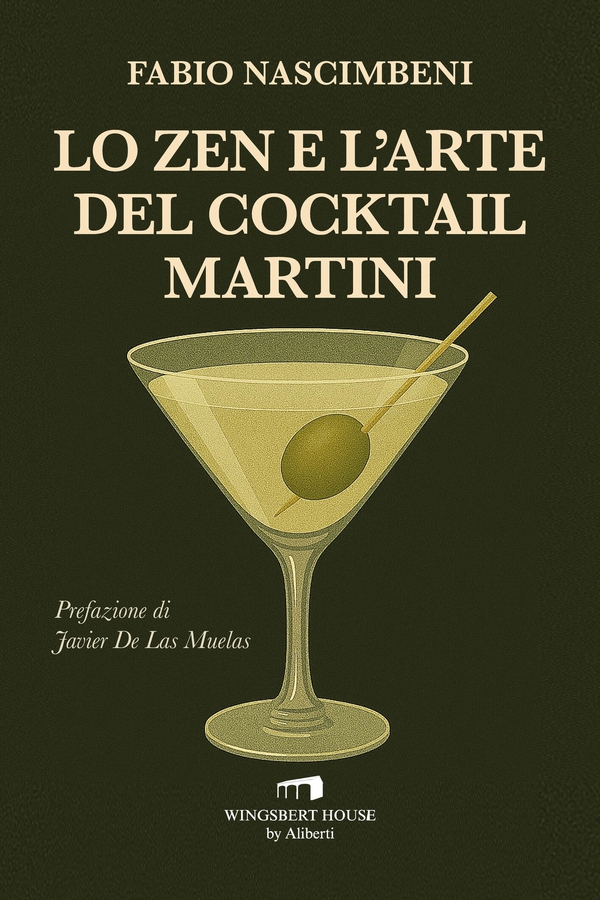 Lo Zen e l'arte del Cocktail Martini - Librerie.coop